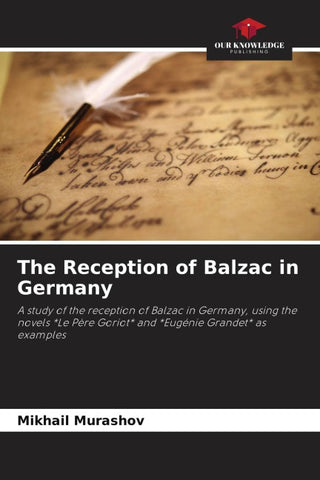 The Reception of Balzac in Germany