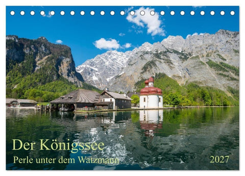 Der Königssee Perle unter dem Watzmann (Tischkalender 2027 DIN A5 quer), CALVENDO Monatskalender
