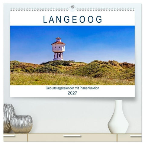 Langeoog Geburtstagskalender (hochwertiger Premium Wandkalender 2027 DIN A2 quer), Kunstdruck in Hochglanz
