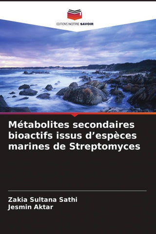 Métabolites secondaires bioactifs issus d'espèces marines de Streptomyces