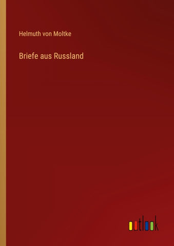 Briefe aus Russland