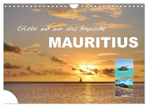 Erlebe mit mir das tropische Mauritius (Wandkalender 2027 DIN A4 quer), CALVENDO Monatskalender