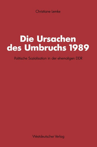 Die Ursachen des Umbruchs 1989