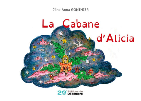 La cabane d'Alicia