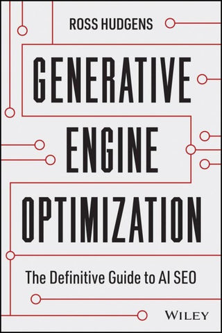 Generative Engine Optimization: The Definitive Guide to AI SEO