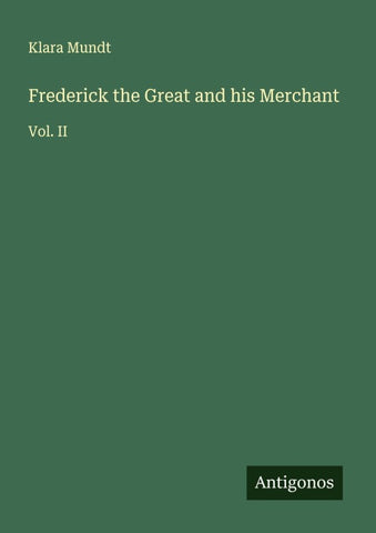 Frederick the Great and his Merchant
