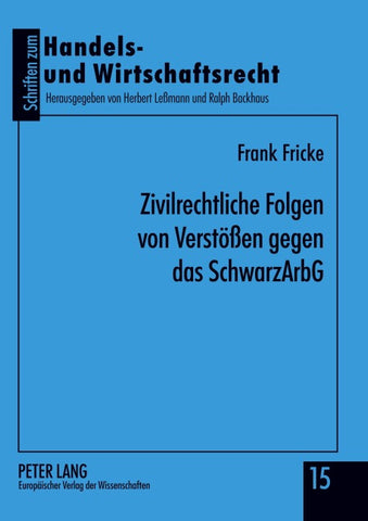 Zivilrechtliche Folgen von Verstößen gegen das SchwarzArbG