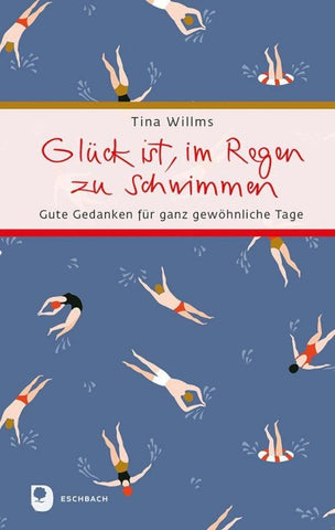 Glück ist, im Regen zu schwimmen