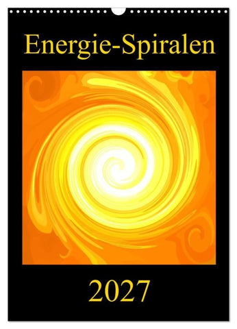 Energie-Spiralen 2027 (Wandkalender 2027 DIN A3 hoch), CALVENDO Monatskalender