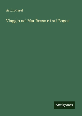 Viaggio nel Mar Rosso e tra i Bogos