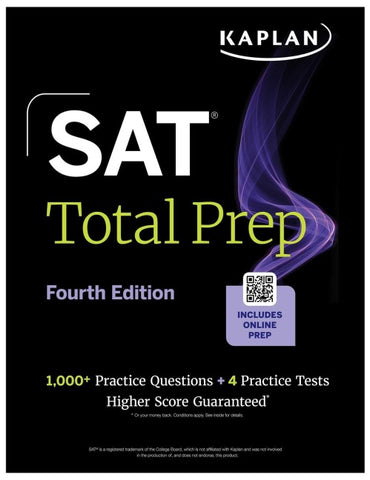 SAT Total Prep, Fourth Edition (2026-2027): Includes 4 Full Length Practice Tests, 1,100+ Practice Questions + 1 Year Access to Online Quizzes and Video Lessons and Tutorials (Kaplan Test Prep)