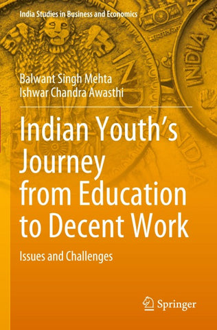 Indian Youth’s Journey from Education to Decent Work