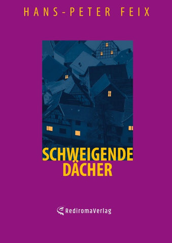 Schweigende Dächer