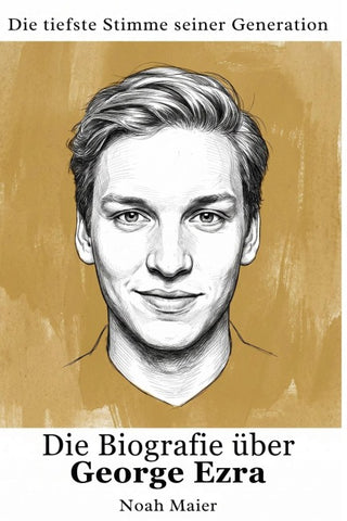 Die Biografie über George Ezra