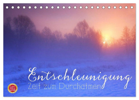 Entschleunigung - Zeit zum Durchatmen (Tischkalender 2026 DIN A5 quer), CALVENDO Monatskalender