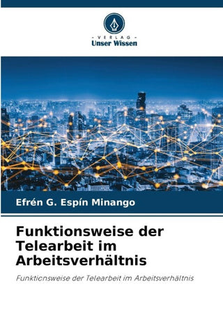 Funktionsweise der Telearbeit im Arbeitsverhältnis