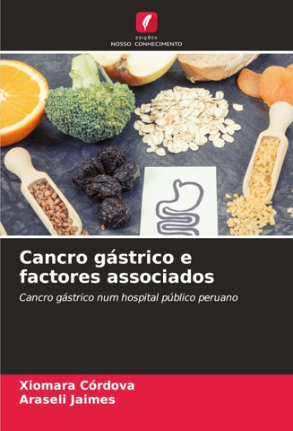 Cancro gástrico e factores associados