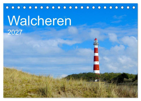 Walcheren 2027 (Tischkalender 2027 DIN A5 quer), CALVENDO Monatskalender