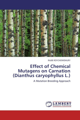 Effect of Chemical Mutagens on Carnation (Dianthus caryophyllus L.)
