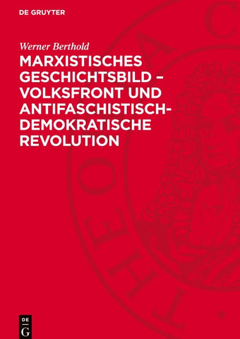 Marxistisches Geschichtsbild – Volksfront und antifaschistisch-demokratische Revolution