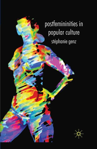 Postfemininities in Popular Culture