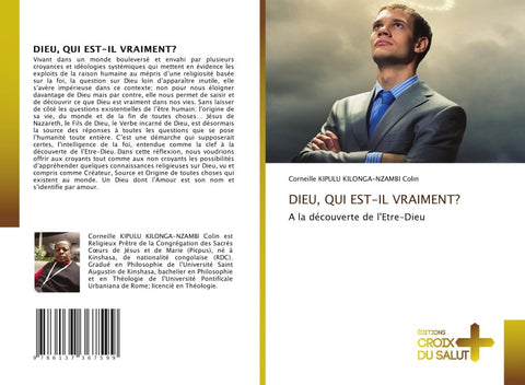 DIEU, QUI EST-IL VRAIMENT?