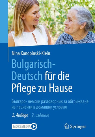 Bulgarisch-Deutsch für die Pflege zu Hause