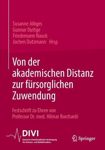 Von der akademischen Distanz zur fürsorglichen Zuwendung