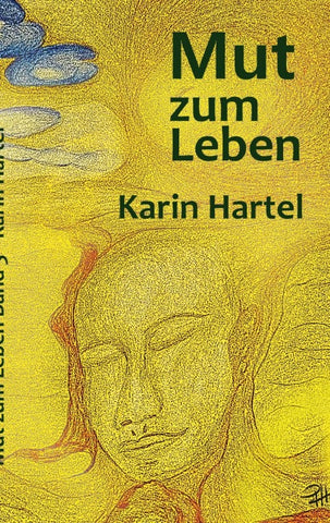 Mut zum Leben