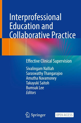 Interprofessional Education and Collaborative Practice