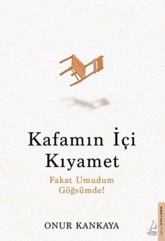 Kafamin Ici Kiyamet
