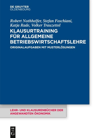 Klausurtraining für allgemeine Betriebswirtschaftslehre