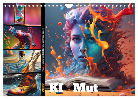 KI Mut - Trau Dich und stell Dir die richtige Frage (Wandkalender 2027 DIN A4 quer), CALVENDO Monatskalender