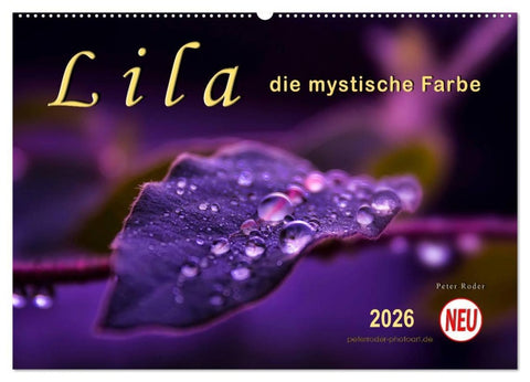 Lila - die mystische Farbe (Wandkalender 2026 DIN A2 quer), CALVENDO Monatskalender