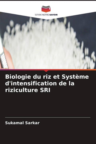 Biologie du riz et Système d'intensification de la riziculture SRI