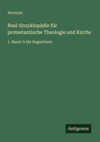 Real-Enzyklopädie für protestantische Theologie und Kirche