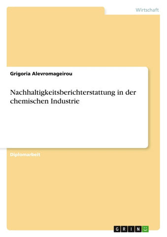 Nachhaltigkeitsberichterstattung in der chemischen Industrie