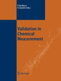 Validation in Chemical Measurement