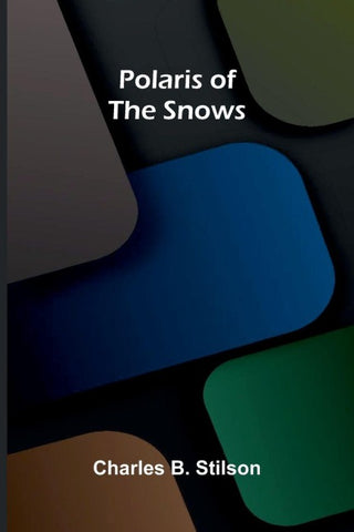 Polaris of the Snows