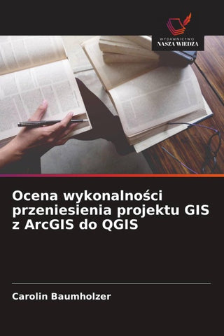 Ocena wykonalno¿ci przeniesienia projektu GIS z ArcGIS do QGIS