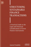 Structuring Sustainable Finance Transactions