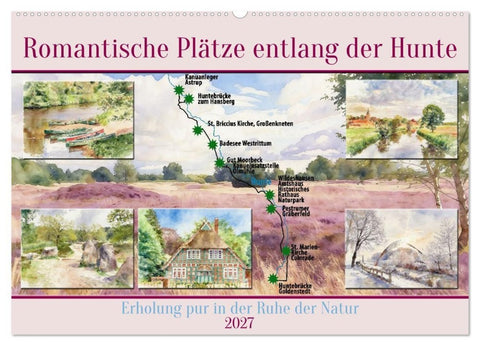 Romantische Plätze entlang der Hunte (Wandkalender 2027 DIN A2 quer), CALVENDO Monatskalender
