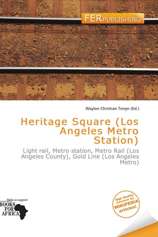 Heritage Square (Los Angeles Metro Station)