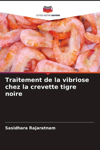 Traitement de la vibriose chez la crevette tigre noire