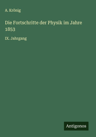 Die Fortschritte der Physik im Jahre 1853