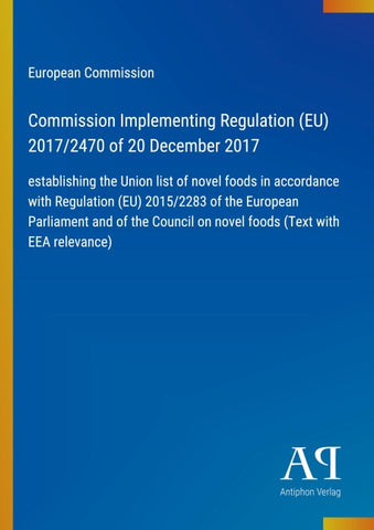 Commission Implementing Regulation (EU) 2017/2470 of 20 December 2017