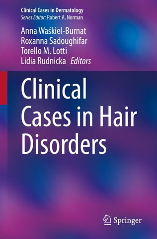 Clinical Cases in Hair Disorders