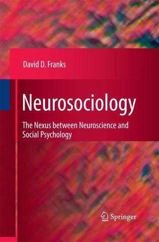 Neurosociology