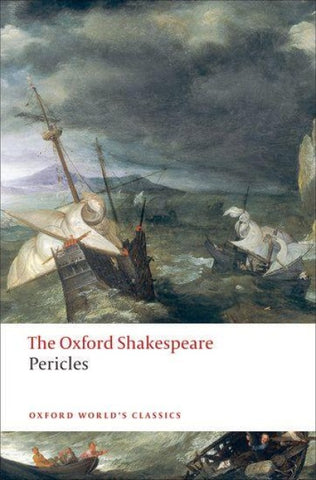 Pericles: The Oxford Shakespeare
