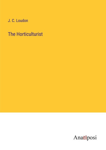 The Horticulturist